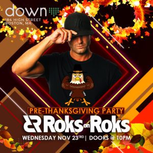 Thanksgiving Eve Party: Roks on Roks