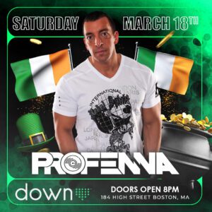 St. Patrick’s Day Weekend: DJ Profenna